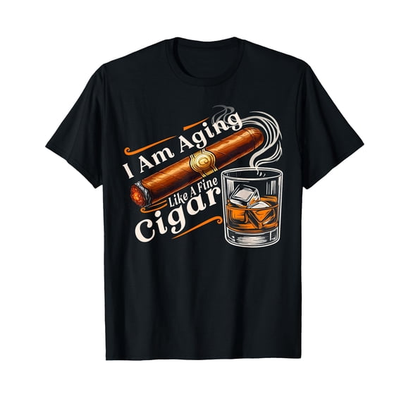 I Am Aging Like A Fine Cigar Funny Birthday Gift T-Shirt