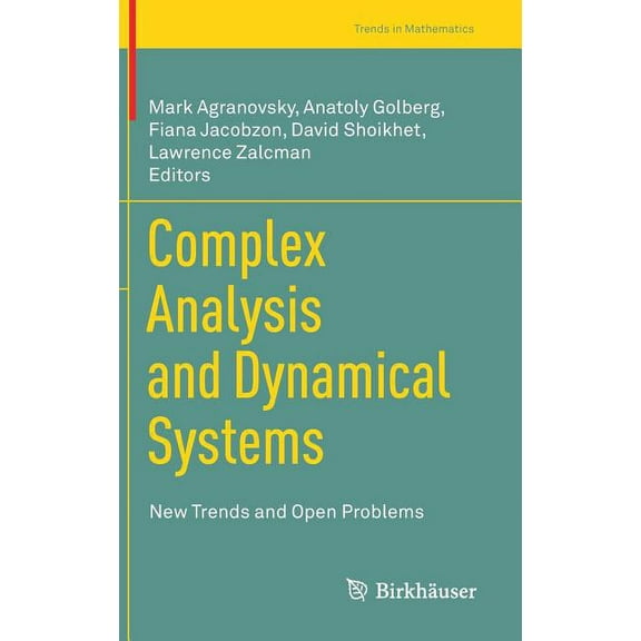 Trends in Mathematics Complex Analysis and Dynamical Systems: New Trends and Open Problems, (Hardcover)