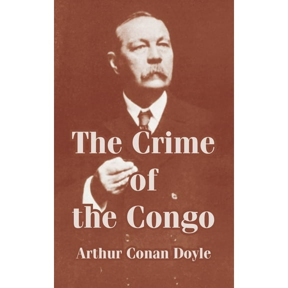 The Crime of the Congo, (Paperback)