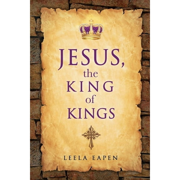 Jesus, the King of Kings, (Paperback)