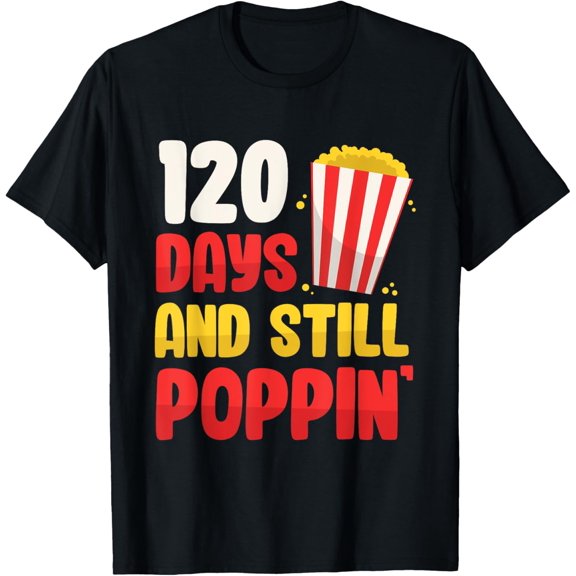 1st Grade 120 Days of School Popcorn Shirt Teacher Kids T-Shirt