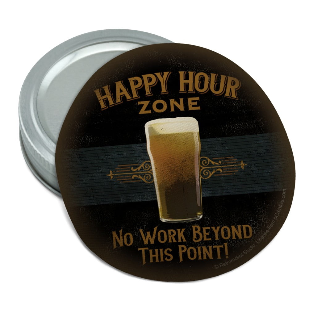 Happy Hour Zone No Work Beyond This Point Beer Round Rubber NonSlip