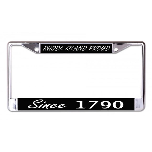 Rhode Island Proud Since 1790 Chrome License Plate Frame