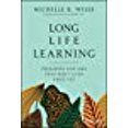 thumbnail image 1 of Long Life Learning: Preparing for Jobs that Don't Even Exist Yet, 1 of 1