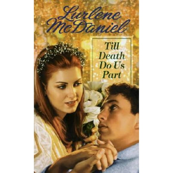 Pre-Owned Till Death Do Us Part (Paperback 9780553570854) by Lurlene McDaniel