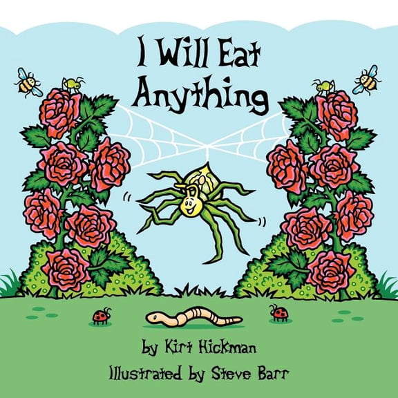 I Will Eat Anything, (Paperback)