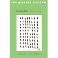 thumbnail image 1 of Pre-Owned The Greener Meadow: Selected Poems (Paperback) 0691127646 9780691127644, 1 of 1