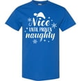 thumbnail image 3 of Inktastic Christmas Nice Until Proven Naughty T-Shirt, 3 of 5