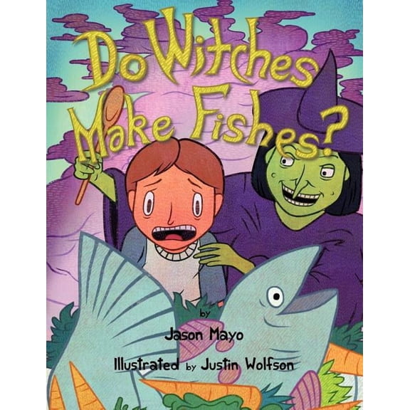 Do Witches Make Fishes?, (Paperback)