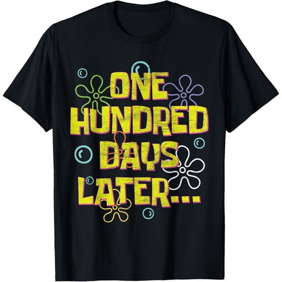 One Hundred Days Later 100th Day Of School Teacher Or Pupil Adult T-shirt