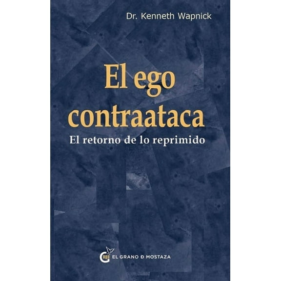 Un Curso de Milagros Ego Contraataca, El, (Paperback)