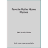 Favorite Mother Goose Rhymes [Hardcover - Used]