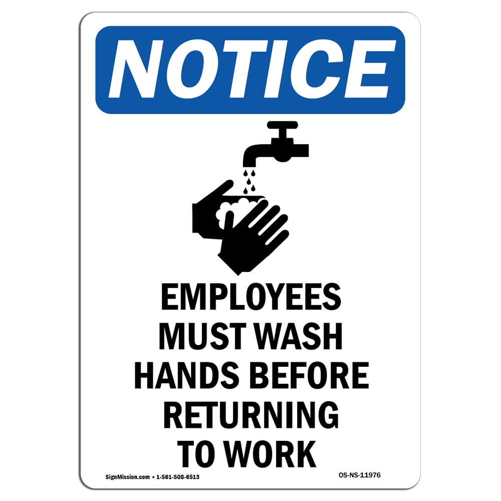 OSHA Notice Sign - Employees Must Wash 14