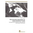 thumbnail image 3 of The Gravity Equation in International Trade, 3 of 3