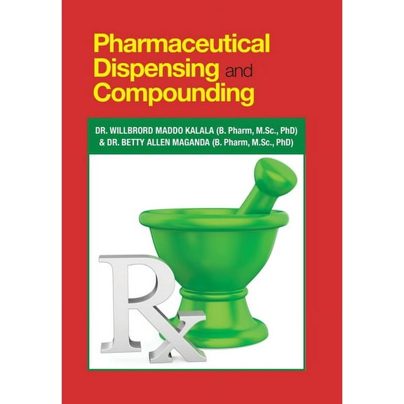 Pharmaceutical Dispensing and Compounding (Hardcover)