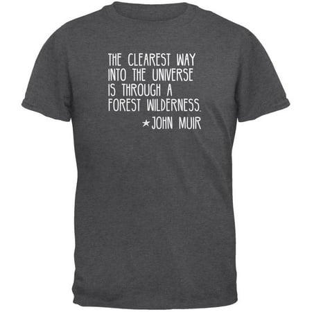 - Forest Wilderness John Muir Dark Heather Adult T-Shirt