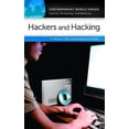 thumbnail image 1 of Pre-Owned Contemporary World Issues (Hardcover): Hackers and Hacking: A Reference Handbook (Hardcover), 1 of 1