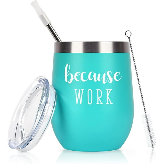 Boss Day Gifts for Women, Because Work Stainless Steel Wine Tumbler, Boss Day Gifts Christmas Birthday Gifts for Boss Lady Gag Female Manager Leader, Office Gift for Coworker Staff(12oz, Mint)