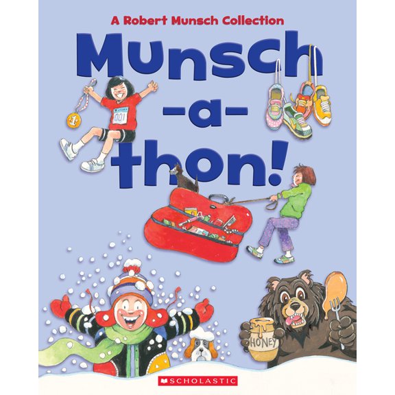 Munsch-A-Thon (Combined Volume): A Robert Munsch Collection, (Hardcover)