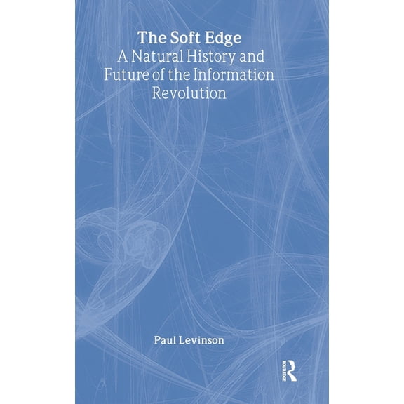 Soft Edge: Nat Hist&future Info, (Hardcover)