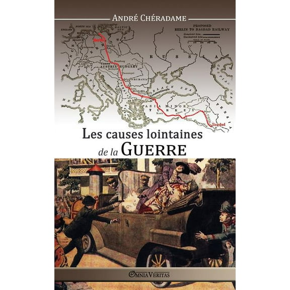 Les causes lointaines de la guerre (Paperback)