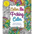 thumbnail image 2 of Color Me F*cking Calm: Swear Words to Color and Display, 2 of 2