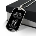 thumbnail image 3 of Dad Son Military Necklace Pendant To My Son Never Forget That I Love You Gifts - Graphic Military Dog Tag Necklace (Optional Personalized Engraving), 3 of 5