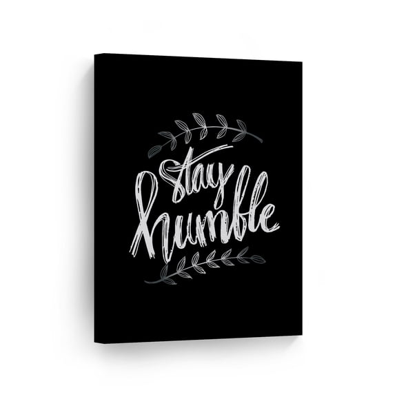 Smile Art Design Stay Humble Black and White Quote Motivational Canvas Wall Art Inspirational Wall Art Entrepreneur Quote Canvas Print Modern Office Living Room Decor Artwork Gift Ready to Hang 12x8
