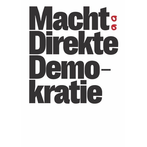 Macht direkte Demokratie (Paperback)