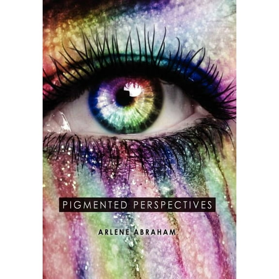 Pigmented Perspectives (Hardcover)