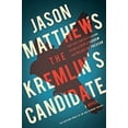 thumbnail image 1 of Kremlin's Candidate, Jason Matthews Hardcover, 1 of 2