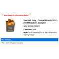 thumbnail image 2 of Overload Relay - Compatible with 1992 - 2004 Mitsubishi Diamante 1993 1994 1995 1996 1997 1998 1999 2000 2001 2002 2003, 2 of 2