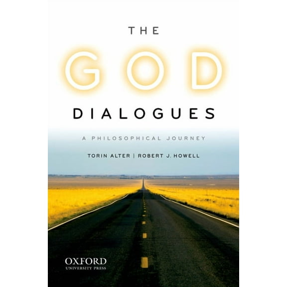 God Dialogues: A Philosophical Journey, (Paperback)