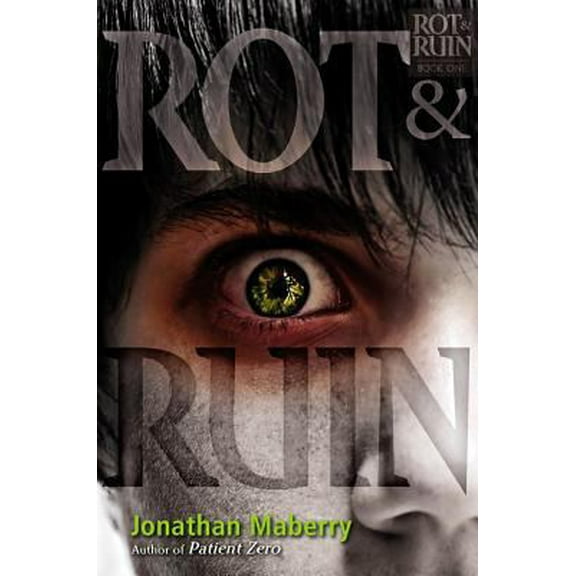 Pre-Owned Rot & Ruin (Hardcover) 1442402326 9781442402324