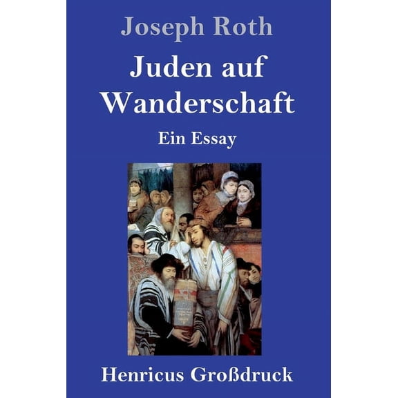 Juden auf Wanderschaft (Großdruck): Ein Essay (Hardcover)
