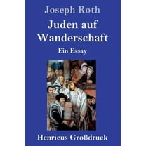 Juden auf Wanderschaft (Großdruck): Ein Essay (Hardcover)