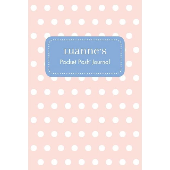 Luanne's Pocket Posh Journal, Polka Dot, (Paperback)
