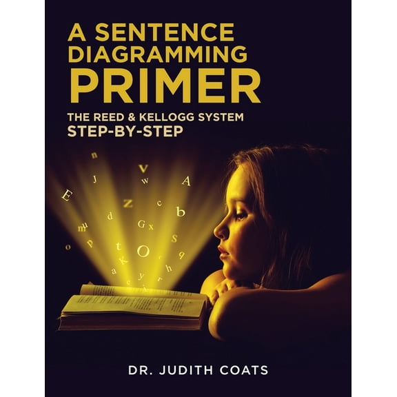 A Sentence Diagramming Primer (Paperback)