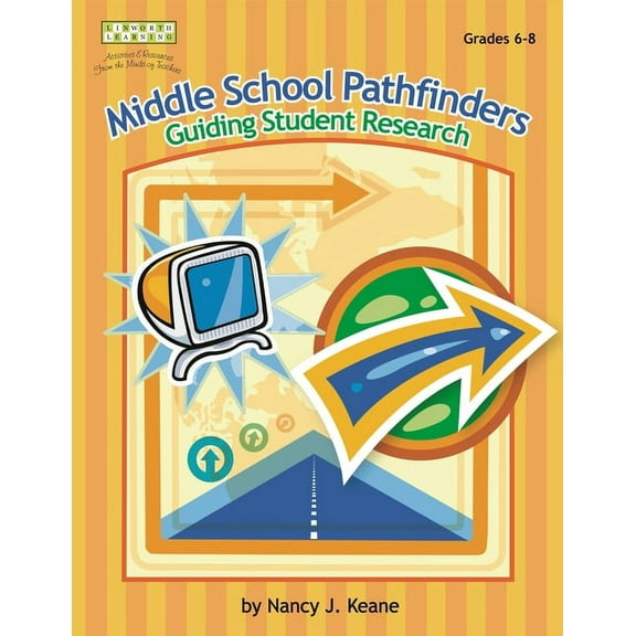 Middle School Pathfinders: Guiding Student Research, (Paperback)