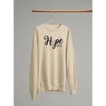 thumbnail image 3 of Hope Hold On Pain Ends Sweatshirt Women -Image by Shutterstock, Female Large, 3 of 4