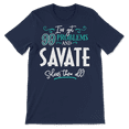 thumbnail image 4 of Funny Savate Shirt - I've Got 99 Problems!, 4 of 8