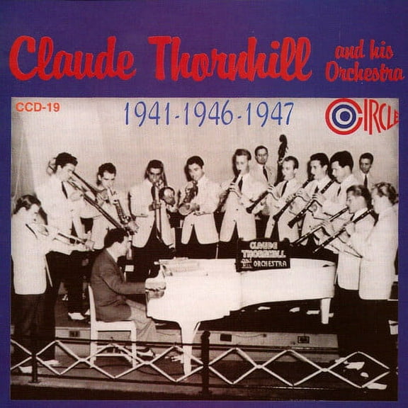 Claude Thornhill - 1941-1946-1947 - Music & Performance - CD
