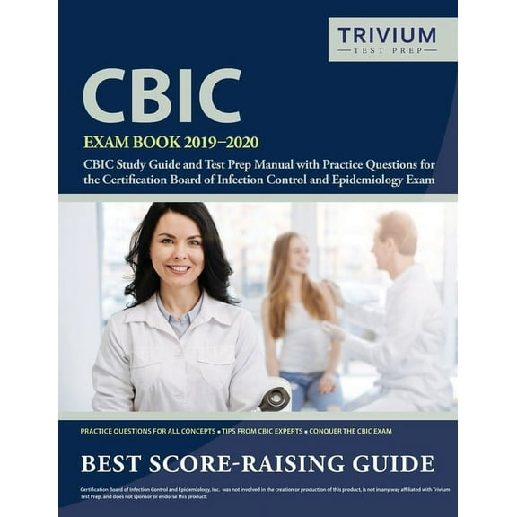 CBIC Exam Book 2019-2020: CBIC Study Guide and Test Prep Manual with Practice Questions for the Certification Board of I, (Paperback)