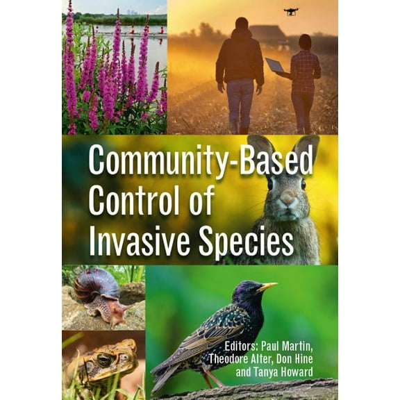 Community-Based Control of Invasive Species, (Hardcover)
