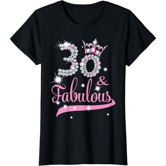 Womens 30 & Fabulous 30 Years Old 30th Birthday Diamond Crown T-Shirt