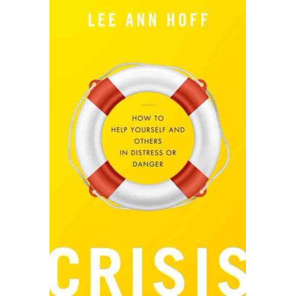 Crisis, Lee Ann Hoff Paperback