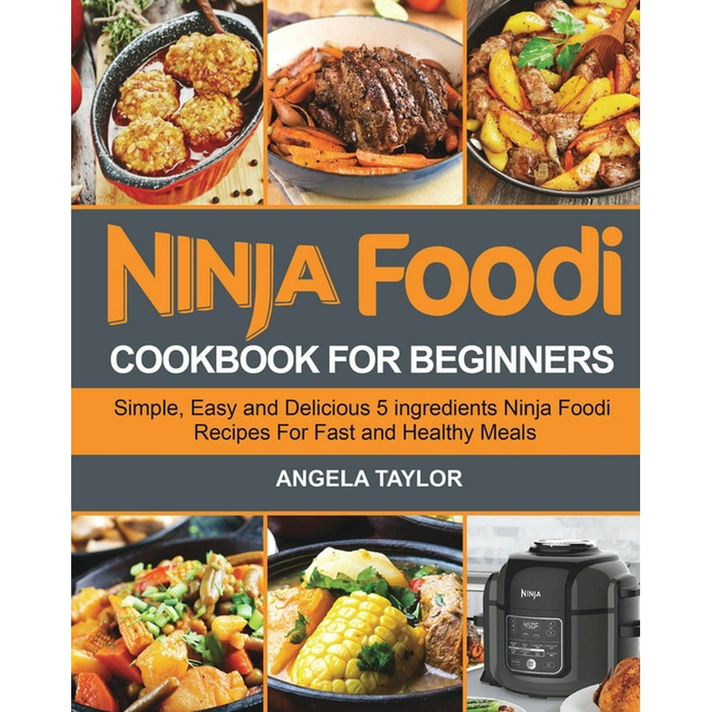 Ninja Foodi Cookbook for Beginners (Paperback)