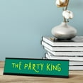 thumbnail image 2 of The Party King, Crown Black Frame, Desk Sign (2x8"), 2 of 3
