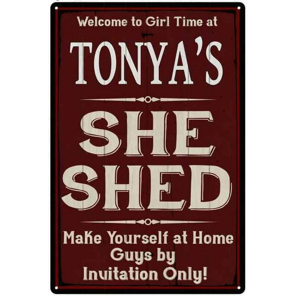 TONYA'S She Shed Red Sign Lady Cave 8 x 12 High Gloss Metal 208120088212