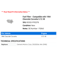 thumbnail image 2 of Fuel Filter - Compatible with 1984 Chevy Corvette 5.7L V8, 2 of 2